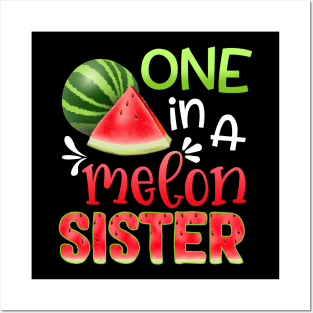 One In A Melon Watermelon sister T-shirt For Father_s Day Posters and Art